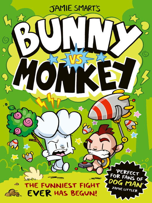 Title details for Bunny vs. Monkey by Jamie Smart - Wait list